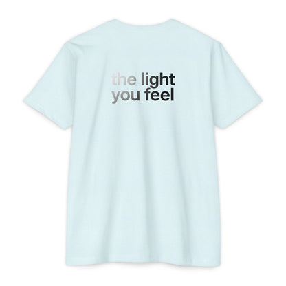 The Light You Feel - Lutron T-Shirt