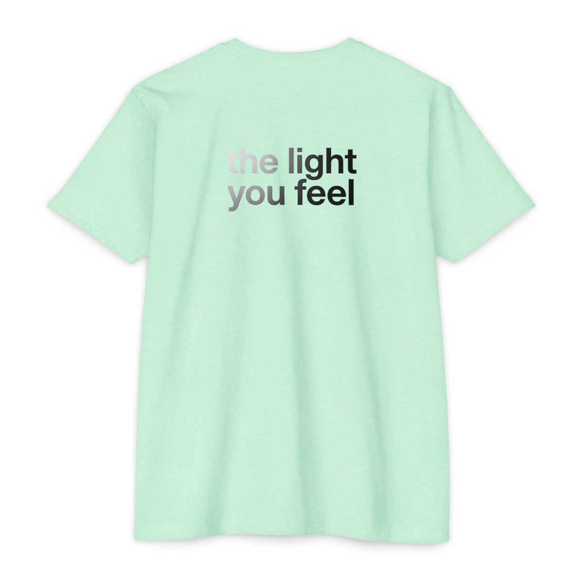 The Light You Feel - Lutron T-Shirt