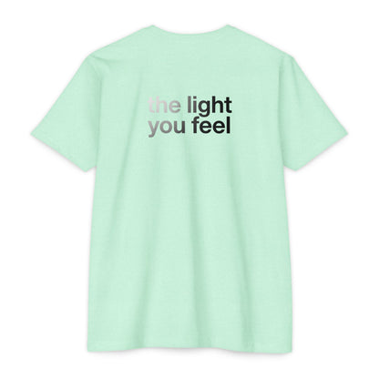 The Light You Feel - Lutron T-Shirt