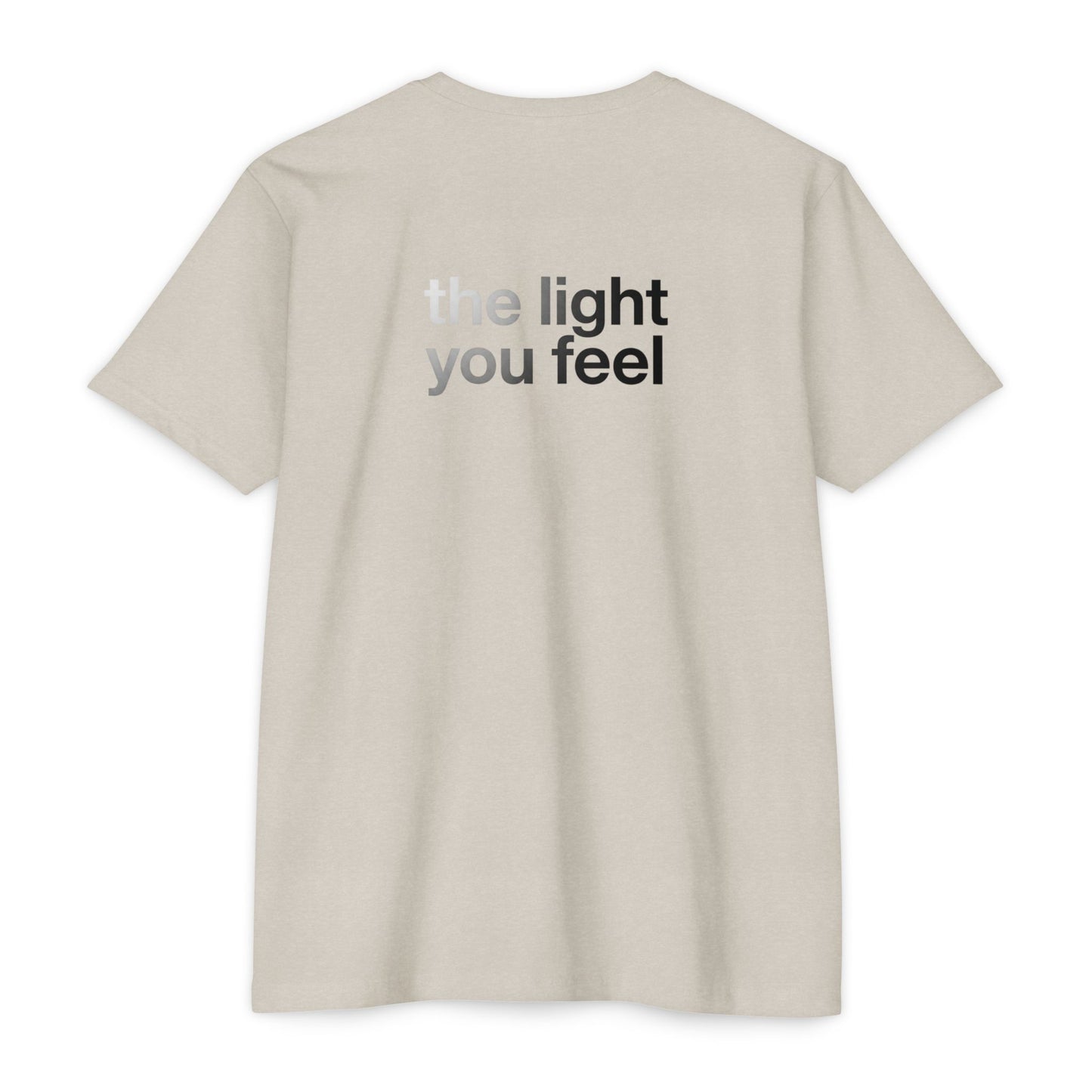 The Light You Feel - Lutron T-Shirt