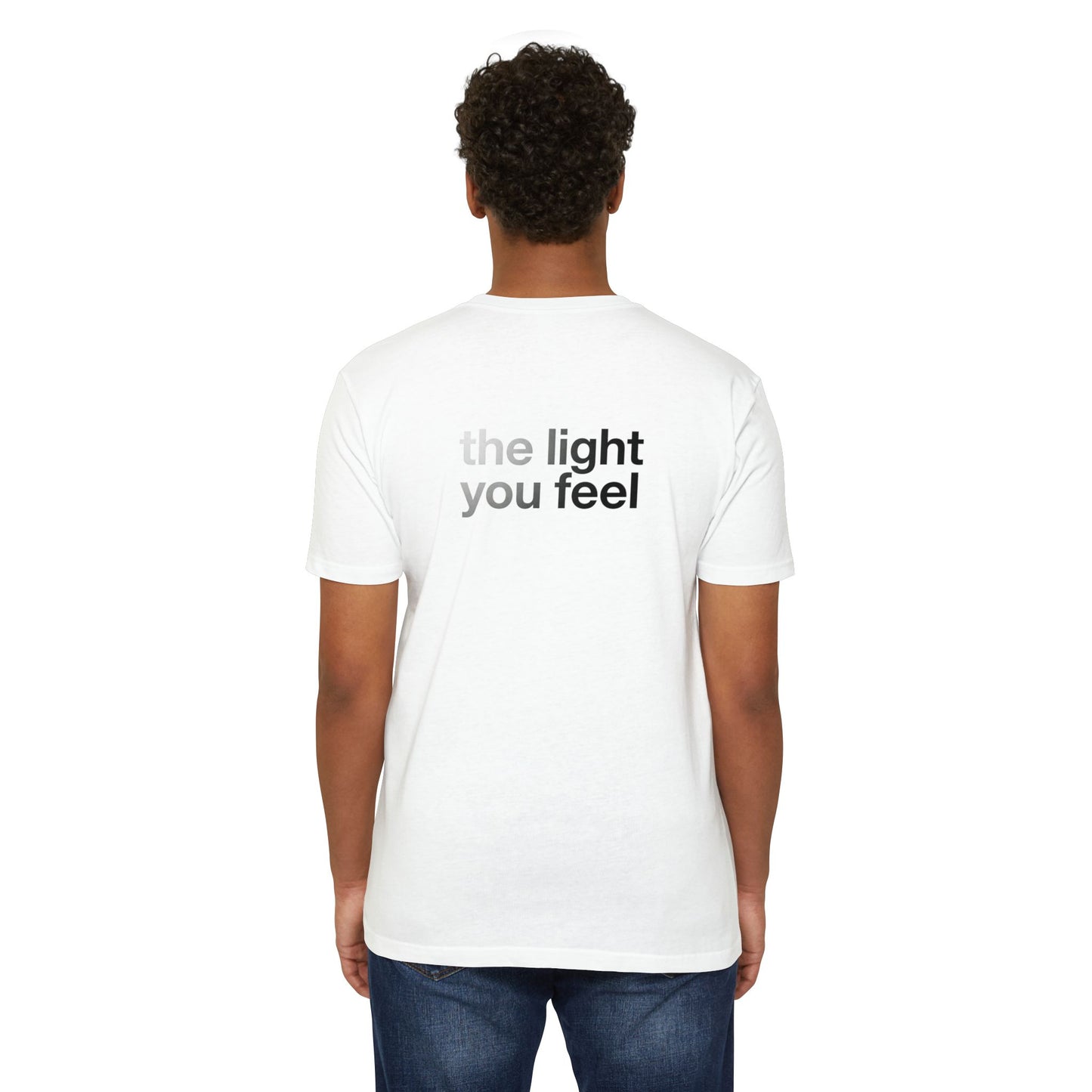 The Light You Feel - Lutron T-Shirt