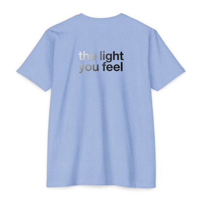 The Light You Feel - Lutron T-Shirt