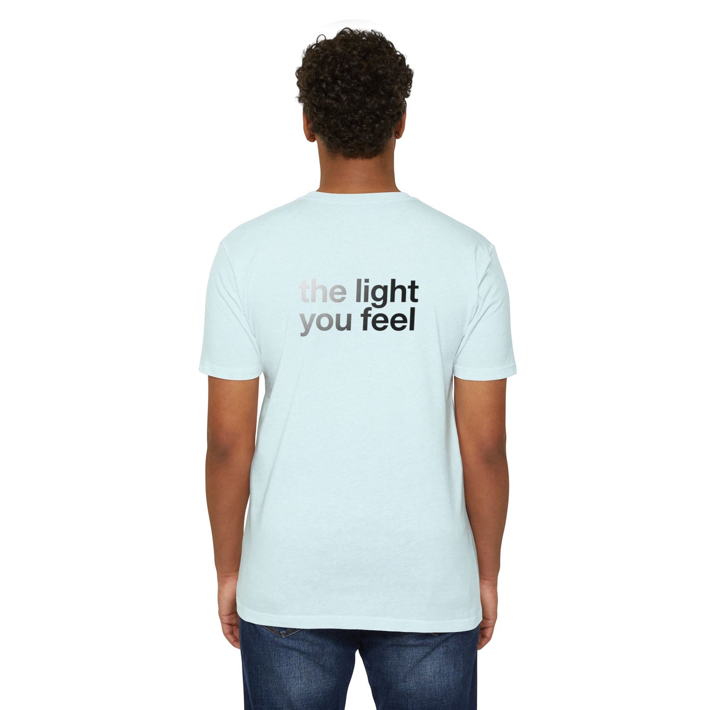 The Light You Feel - Lutron T-Shirt