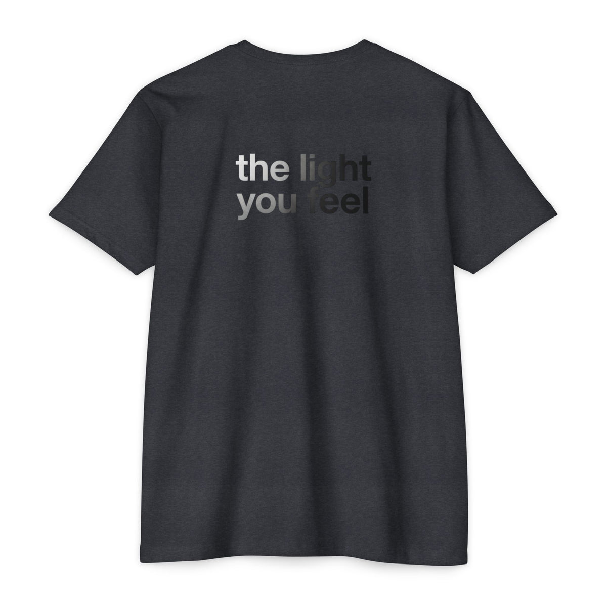 The Light You Feel - Lutron T-Shirt