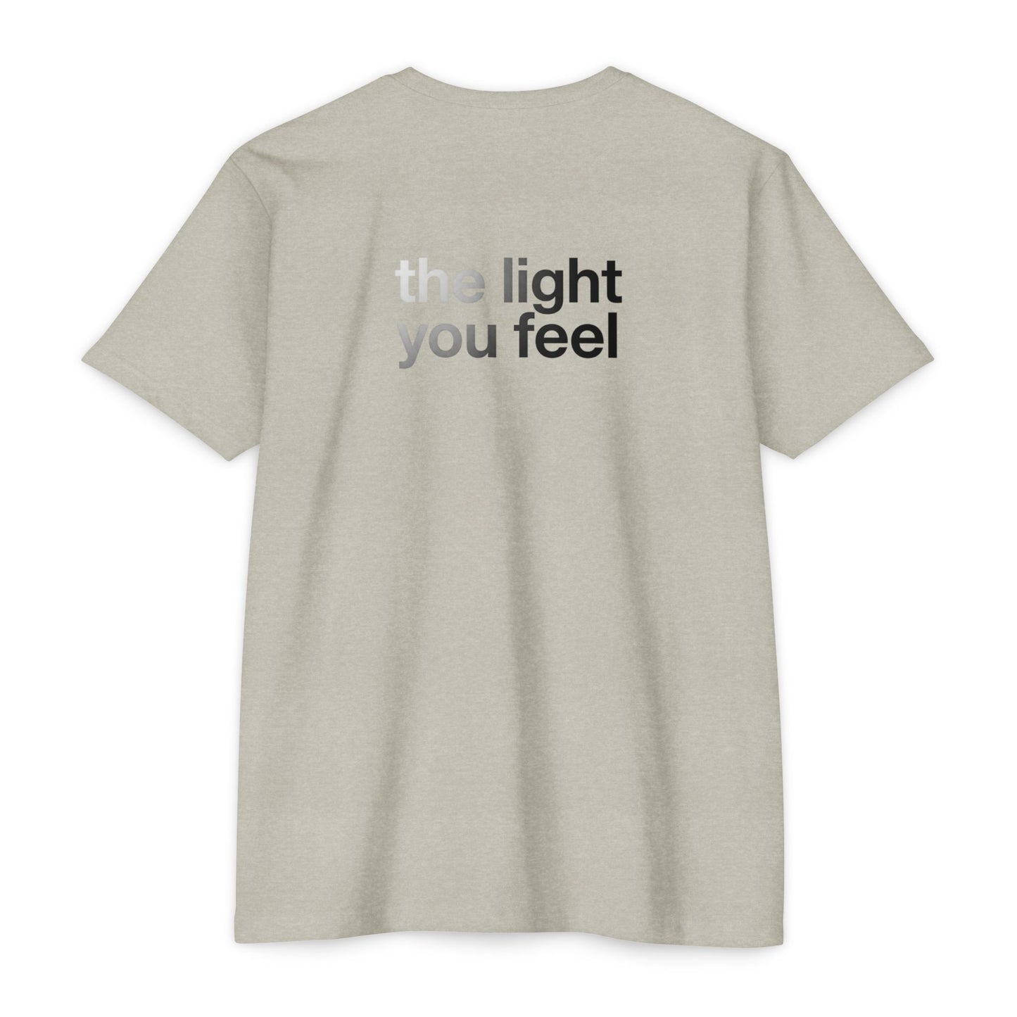 The Light You Feel - Lutron T-Shirt