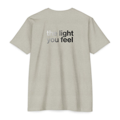 The Light You Feel - Lutron T-Shirt