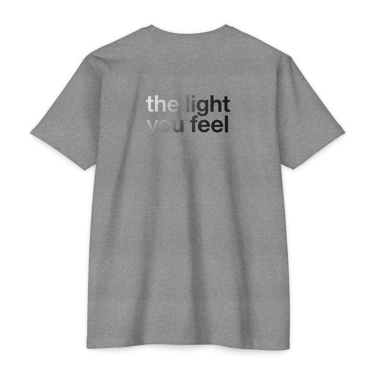 The Light You Feel - Lutron T-Shirt