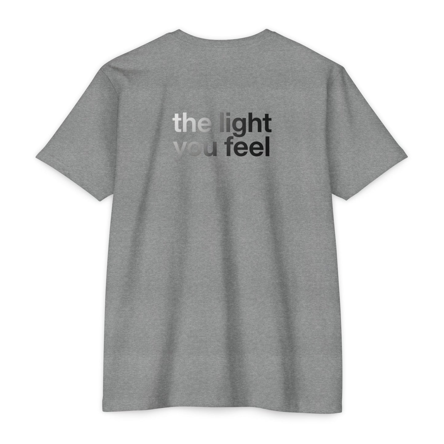 The Light You Feel - Lutron T-Shirt