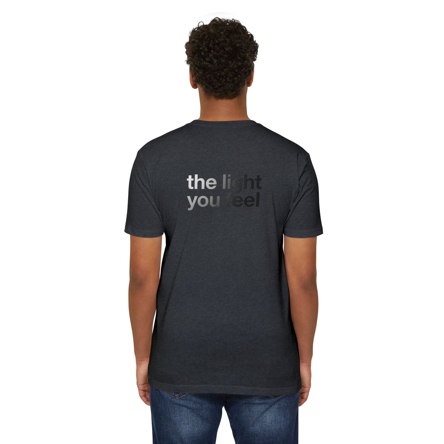 The Light You Feel - Lutron T-Shirt