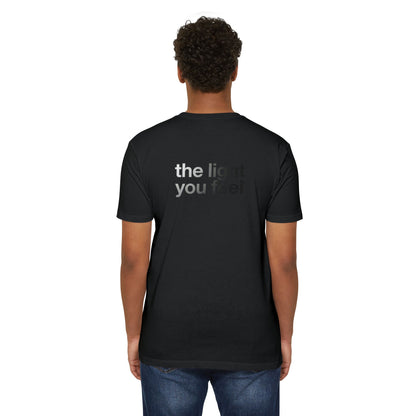 The Light You Feel - Lutron T-Shirt