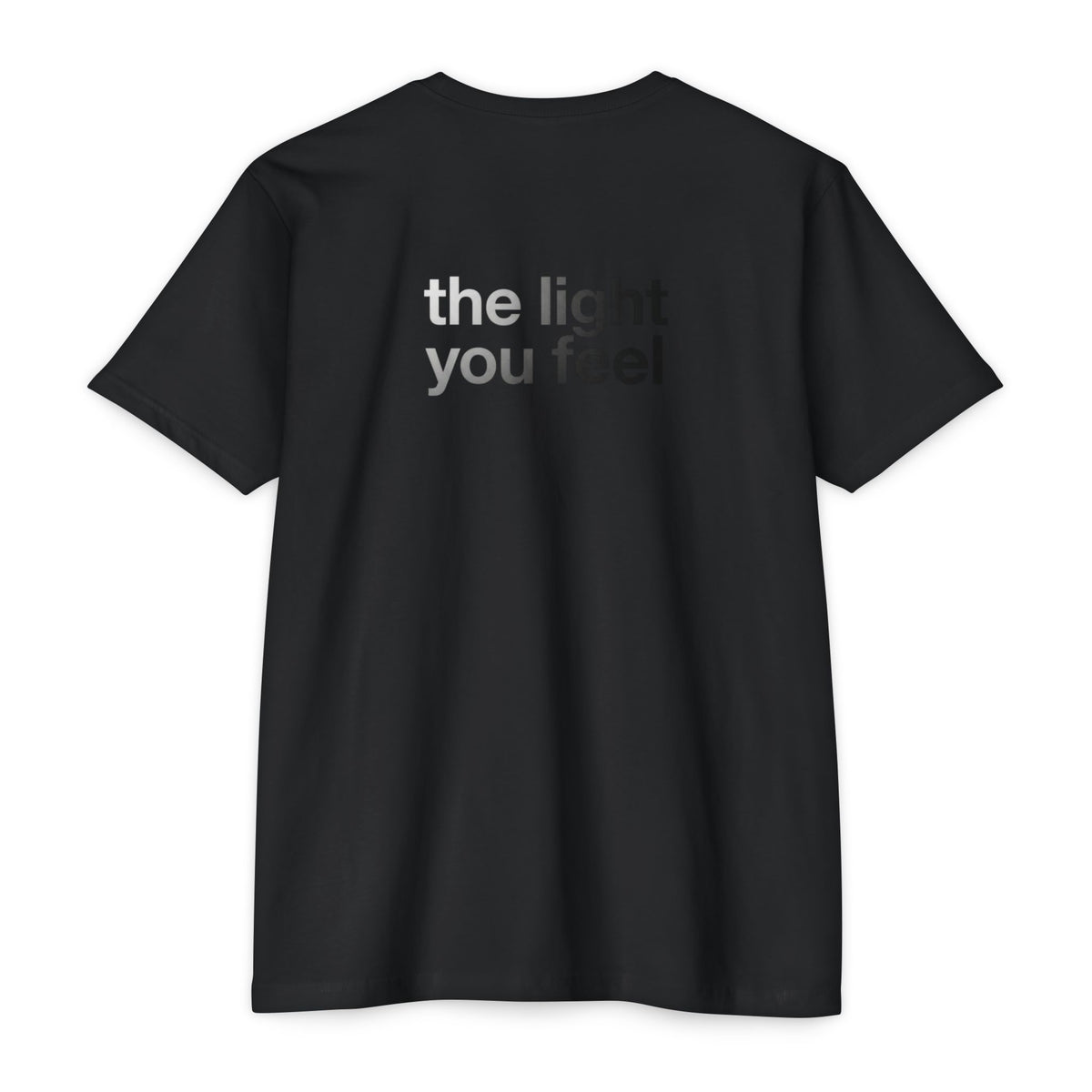 The Light You Feel - Lutron T-Shirt